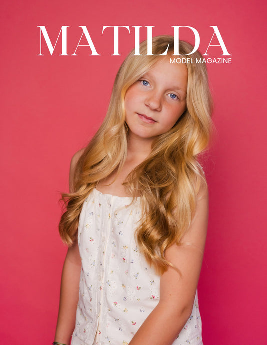 Matilda Model Magazine - Weekly Issue October - Charlotte Cosper